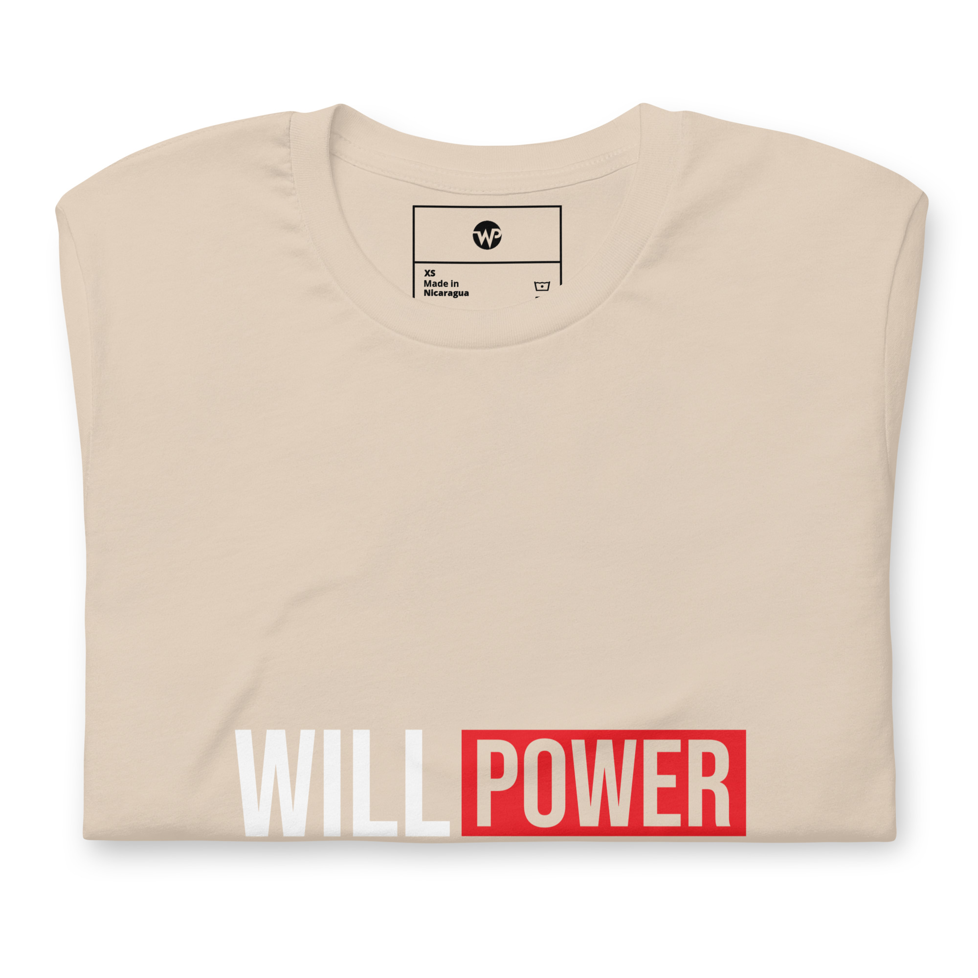 Willpower dream T-shirt